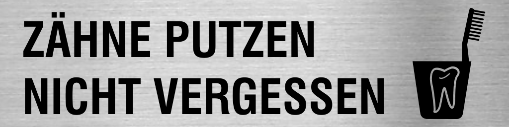Piktogramm Zähne putzen aus Edelstahl
