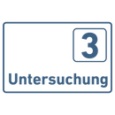 Praxisschild Acrylglas / Folienaufkleber Untersuchung 1-9 zum Kleben