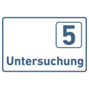 Praxisschild Acrylglas / Folienaufkleber Untersuchung 1-9 zum Kleben