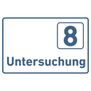 Praxisschild Acrylglas / Folienaufkleber Untersuchung 1-9 zum Kleben