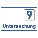 Praxisschild Acrylglas / Folienaufkleber Untersuchung 1-9 zum Kleben
