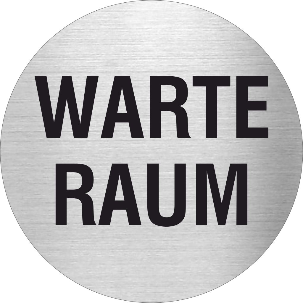 Piktogramm Warteraum Text aus Edelstahl Piktogramme Warteraum Text online-tuerschilder.com Ø 60mm