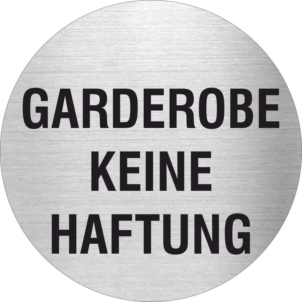 Piktogramm Garderobe keine Haftung Edelstahl Piktogramme Gaderobe keine Haftung Ø 60mm