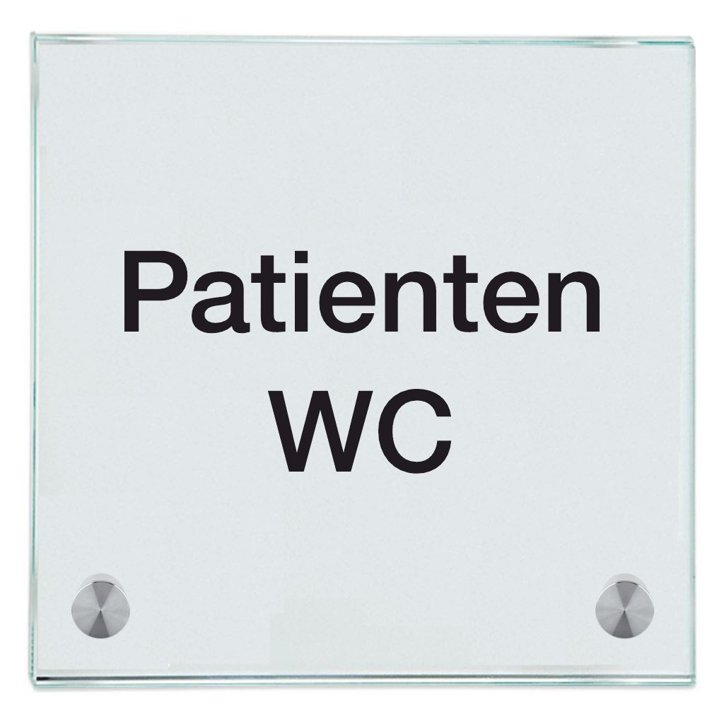 Praxisschild aus Glas Patienten WC mit 2/4 Haltern Praxisschild aus 3