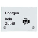 Praxisschild aus Glas Röntgen kein Zutritt mit 2/4 Haltern Praxisschild aus Glas Röntgen kein Zutritt online-tuerschilder.com 100x150mm 2 Halter Piktogramm Zahnarzt