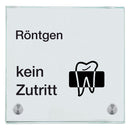 Praxisschild aus Glas Röntgen kein Zutritt mit 2/4 Haltern Praxisschild aus Glas Röntgen kein Zutritt online-tuerschilder.com 150x150mm 2 Halter Piktogramm Zahnarzt