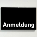 Schild für Ihre Praxis aus Acryl oder Folie Anmeldung mit und ohne Piktogramm