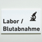 Praxisschild Acrylglas / Folienaufkleber Labor/Blutabnahme zum Kleben