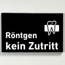 Praxisschild Acrylglas / Folienaufkleber Röntgen kein Zutritt zum Kleben