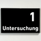 Praxisschild Acrylglas / Folienaufkleber Untersuchung 1-9 zum Kleben