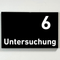Praxisschild Acrylglas / Folienaufkleber Untersuchung 1-9 zum Kleben
