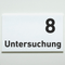Praxisschild Acrylglas / Folienaufkleber Untersuchung 1-9 zum Kleben