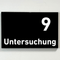 Praxisschild Acrylglas / Folienaufkleber Untersuchung 1-9 zum Kleben