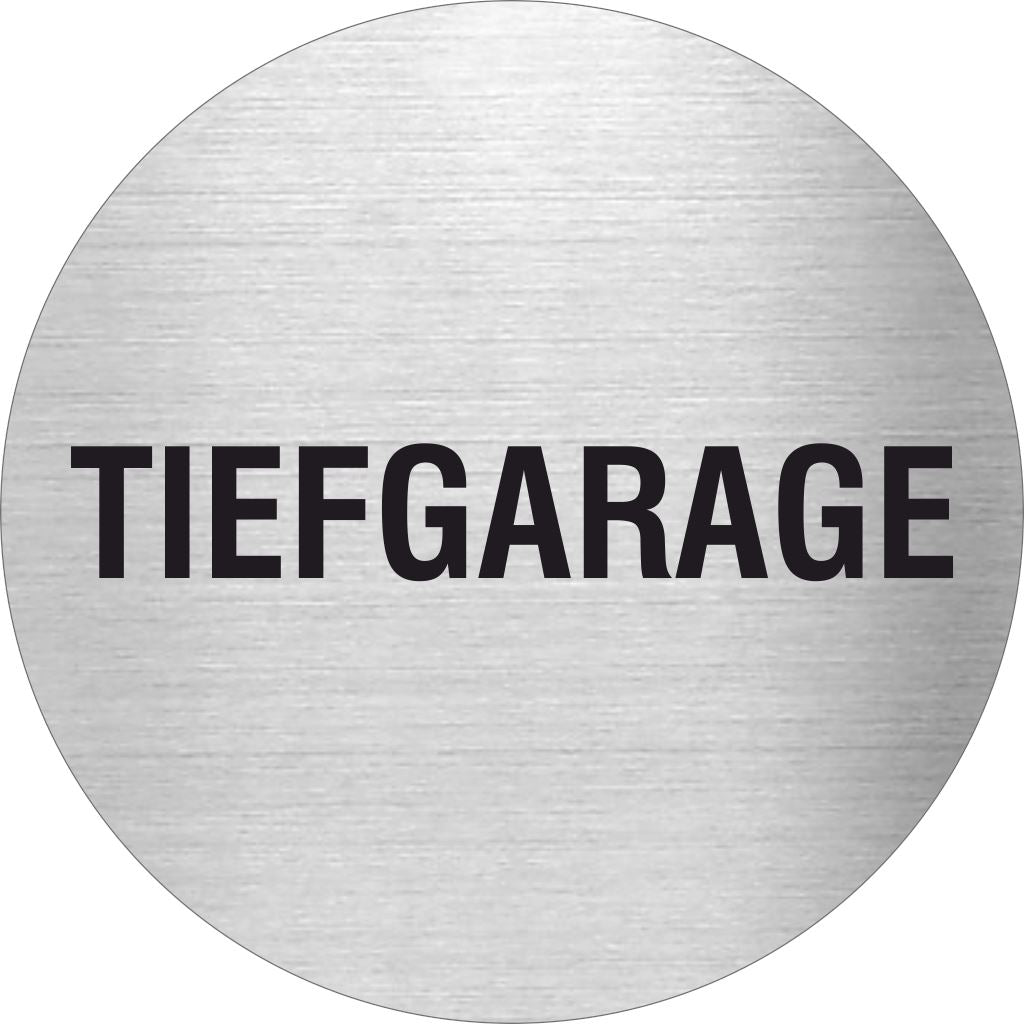 Piktogramm Tiefgarage aus Edelstahl Piktogramme Tiefgarage online-tuerschilder.com Ø 60mm 