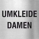 Piktogramm Umkleide Damen Text Edelstahl Piktogramme Umkleide Damen Text 70x70mm 