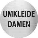 Piktogramm Umkleide Damen Text Edelstahl Piktogramme Umkleide Damen Text  Ø 60mm 