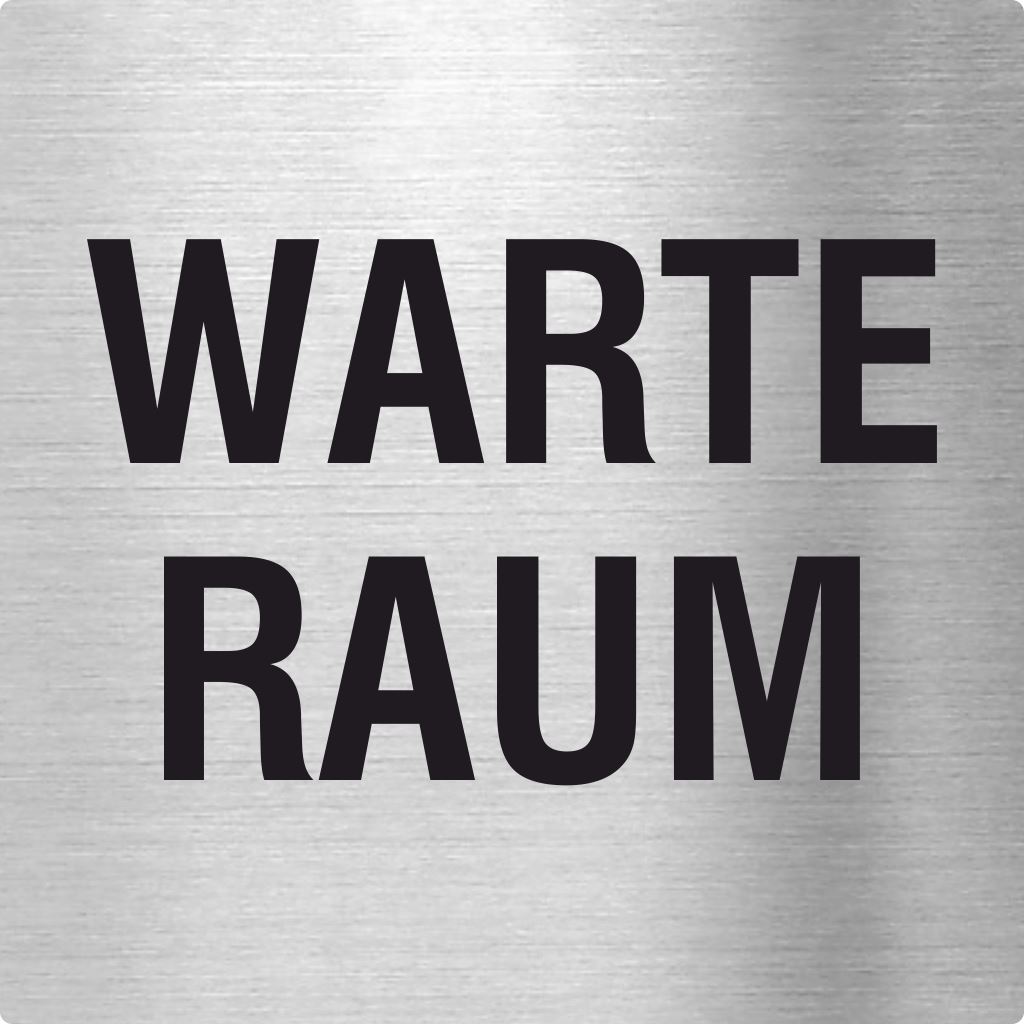Piktogramm Warteraum Text aus Edelstahl Piktogramme Warteraum Text online-tuerschilder.com 70x70mm 