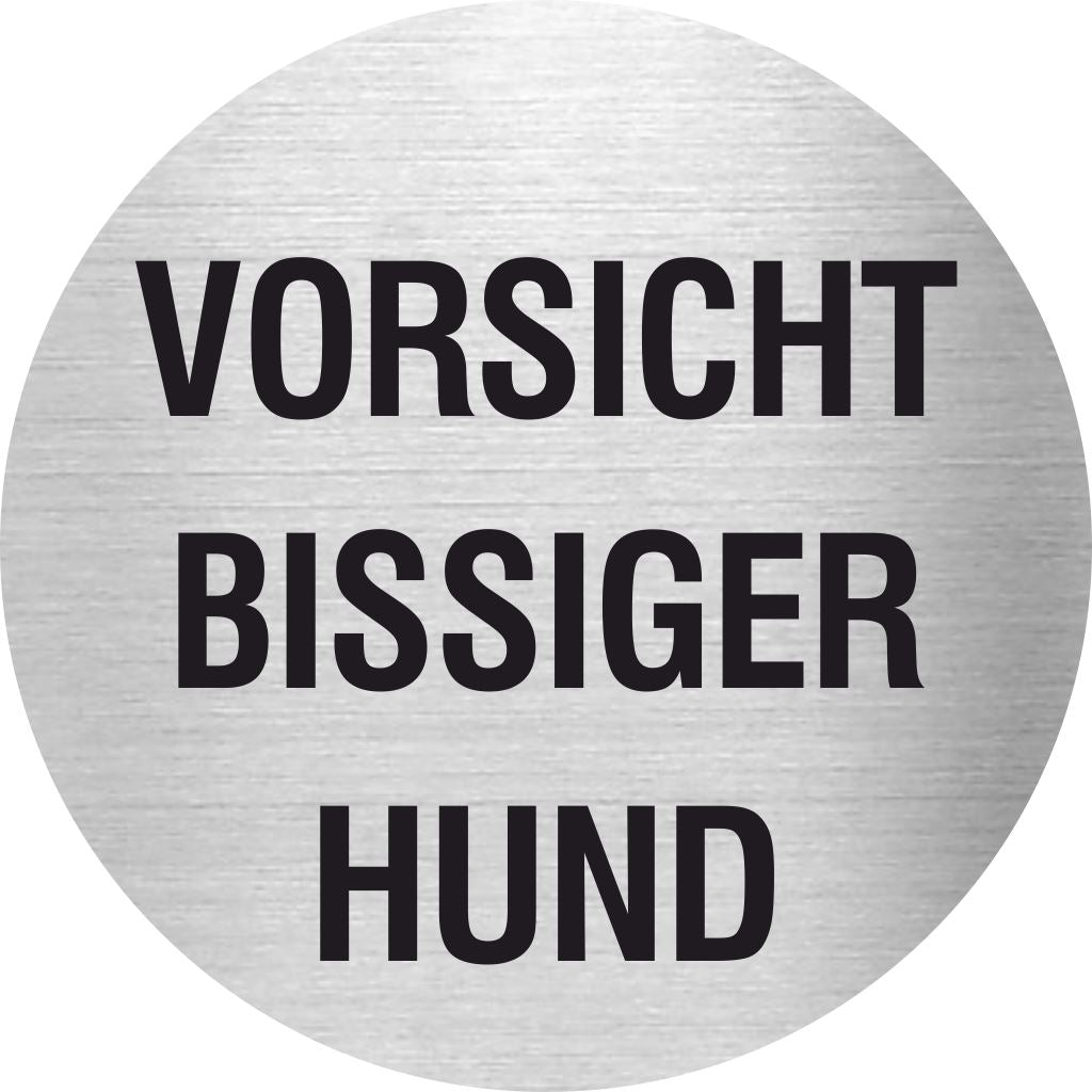 Piktogramme Vorsicht bissiger Hund aus Edelstahl Piktogramme Vorsicht bissiger Hund  Ø 60mm 