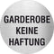 Piktogramm Garderobe keine Haftung Edelstahl Piktogramme Gaderobe keine Haftung Ø 60mm 