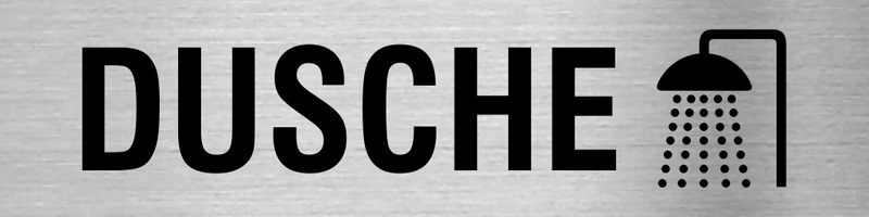 Hinweisschild Dusche Edelstahl