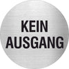 Piktogramm Kein Ausgang Edelstahl