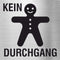 Piktogramm Kein Durchgang Pikto Edelstahl Piktogramme Kein Durchgang  70x70mm 