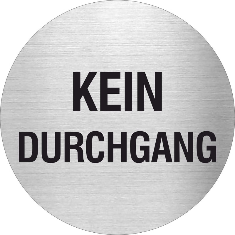 Piktogramm Kein Durchgang Edelstahl Piktogramme Kein Durchgang Text online-tuerschilder.com Ø 60mm 