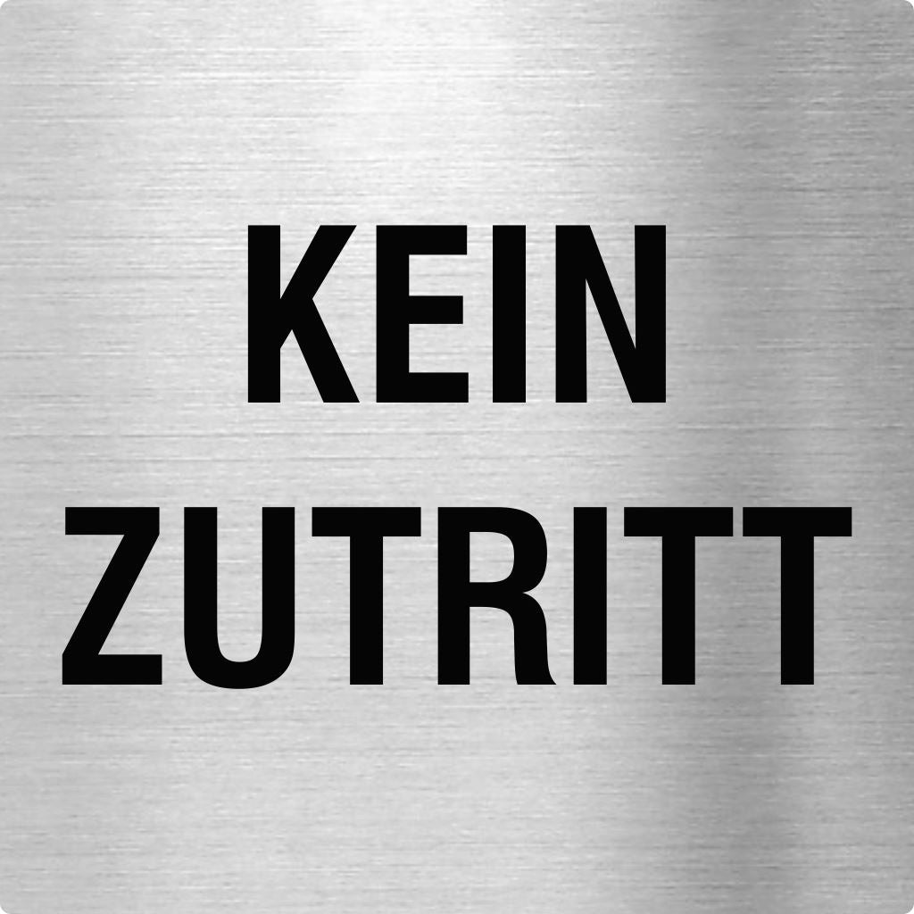 Piktogramm Kein Zutritt Edelstahl Piktogramme Kein Zutritt online-tuerschilder.com 70x70mm 
