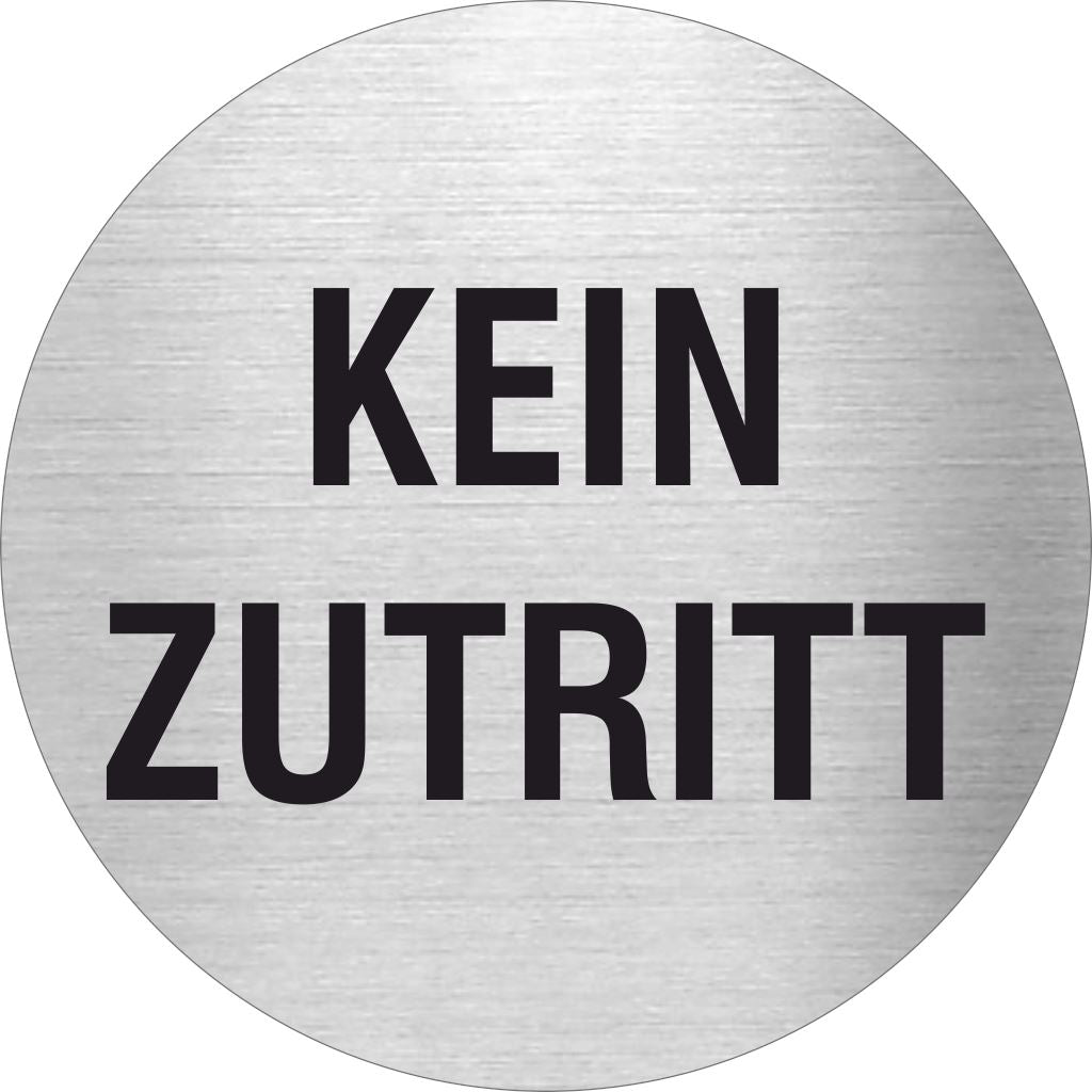 Piktogramm Kein Zutritt Edelstahl Piktogramme Kein Zutritt online-tuerschilder.com Ø 60mm 
