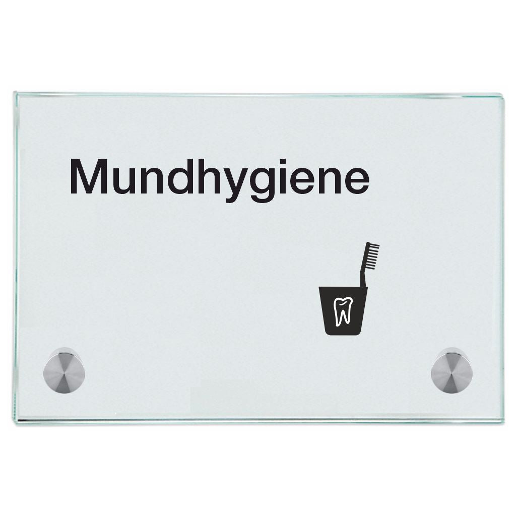 Praxisschild aus Glas Mundhygiene mit 2/4 Haltern Praxisschild aus 5