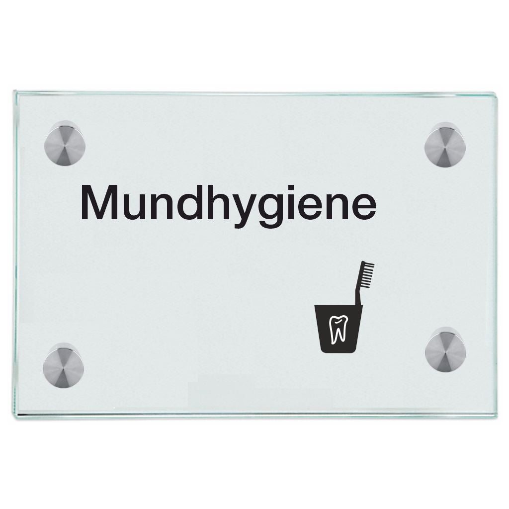 Praxisschild aus Glas Mundhygiene mit 2/4 Haltern Praxisschild aus 4