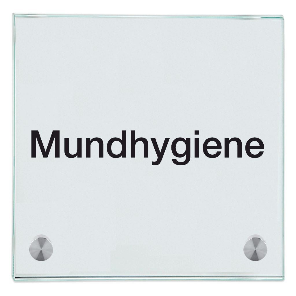 Praxisschild aus Glas Mundhygiene mit 2/4 Haltern Praxisschild aus 3