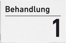 Praxisschilder aus Acryl oder Folie Behandlung 1 zum Kleben Praxisschild Behandlung 11