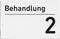 Praxisschilder aus Acryl oder Folie Behandlung 2 zum Kleben Praxisschild Behandlung 2 
