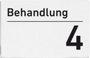 Praxisschilder aus Acryl oder Folie Behandlung 4 zum Kleben Praxisschild Behandlung 4