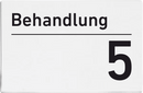 Praxisschilder aus Acryl oder Folie Behandlung 5 zum Kleben Praxisschild Behandlung 5 9