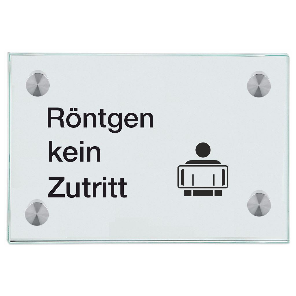 Praxisschild aus Glas Röntgen kein Zutritt mit 2/4 Haltern Praxisschild aus Glas Röntgen kein Zutritt online-tuerschilder.com 100x150mm 4 Halter Piktogramm Arzt