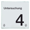 Praxisschild aus Glas Untersuchung 4  in 100x150 mm oder 150x150 mm